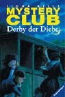 Derby der Diebe (Mystery Club, #24)