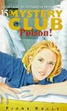Poison! (The Mystery Club, #15)