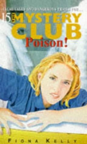Poison! (The Mystery Club, #15)