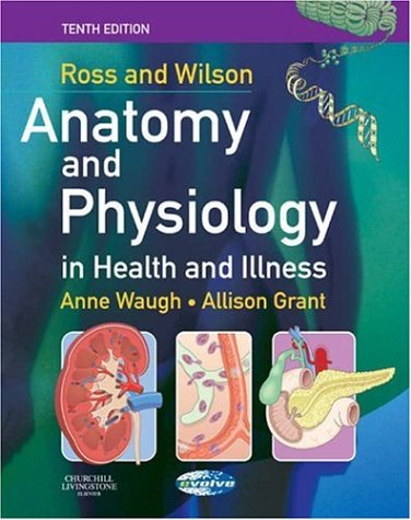 Ross and Wilson Anatomy and Physiology in Health and Illness (Paperback)