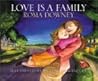 Love Is a Family