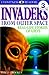 Invaders From Outer Space by Philip Wilkinson