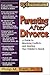 Parenting After Divorce: A Guide to Resolving Conflicts and Meeting Your Children's Needs