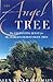 The Angel Tree: The Enchant...