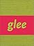 Glee by Amy Cappellazzo