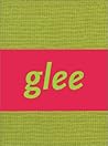 Glee: Painting Now Glee: Painting Now