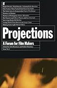 Projections 1: A Forum for Film-makers