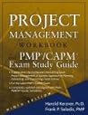 Project Management Workbook and PMP/CAPM Exam Study Guide