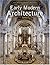 Early Modern Architecture