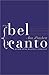 Bel Canto - Advance Reading Copy by Ann Patchett