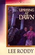 Uprising at Dawn