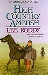 High Country Ambush (An American Adventure, Book 9) High Country Ambush (An American Adventure, Book 9)