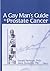A Gay Man's Guide to Prostate Cancer by Gerald Perlman