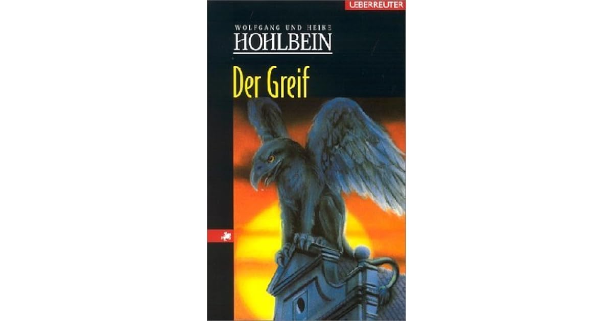 Der Greif By Wolfgang Hohlbein