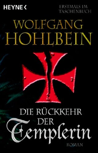 Die Rückkehr der Templerin (Die Templerin, #3)