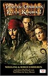 Fluch der Karibik 2 (Pirates of the Caribbean, #2)