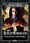 Der Schattenkelch Der Schattenkelch
