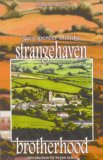 Strangehaven: Brotherhood (Strangehaven, #2)