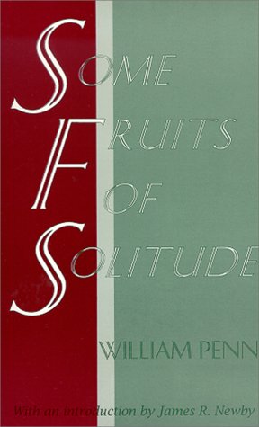 Some Fruits of Solitude