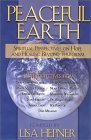 Peaceful Earth: Spiritual Perspectives On Hope And Healing Beyond Terrorism Peaceful Earth: Spiritual Perspectives On Hope And Healing Beyond Terrorism
