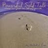 Powerful Self Talk, Change Your Self Talk, Change Your Life