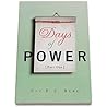 Days of Power, Part 1