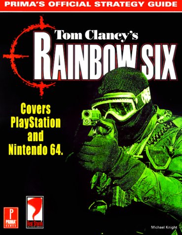 Tom Clancy's Rainbow Six: Prima's Official Strategy Guide (Paperback)