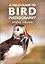 A Field Guide to Bird Photography