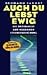 Auch Du lebst ewig. Die Ergebnisse der modernen Sterbeforschung