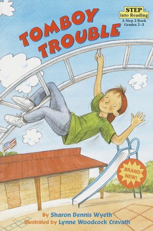 Tomboy Trouble (Step into Reading, Step 3)