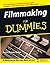 Filmmaking For Dummies