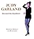 Judy Garland: Beyond the Ra...