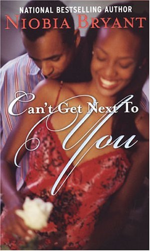 Can't Get Next To You (Dutton Sisters Duology #1)