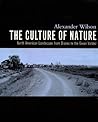 The Culture of Nature: North American Landscape from Disney to the Exxon Valdez
