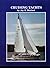 Cruising yachts by Jay R. Benford