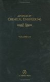 Advances in Chemical Engineering, Volume 25