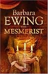 The Mesmerist by Barbara Ewing