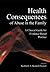 Health Consequences of Abuse in the Family: A Clinical Guide for Evidence-Based Practice (Application and Practice in Health Psychology)