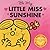 Be My Little Miss Sunshine