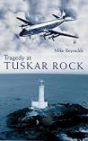 Tragedy at Tuskar Rock Tragedy at Tuskar Rock