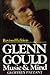 Glenn Gould by Geoffrey Payzant Glenn Gould by Geoffrey Payzant