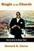 Single In The Church by Howard R. Carter