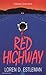 Red Highway by Loren D. Estleman