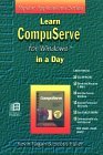 Learn Compuserve for Windows in a Day (Popular Applications Series) Learn Compuserve for Windows in a Day (Popular Applications Series)