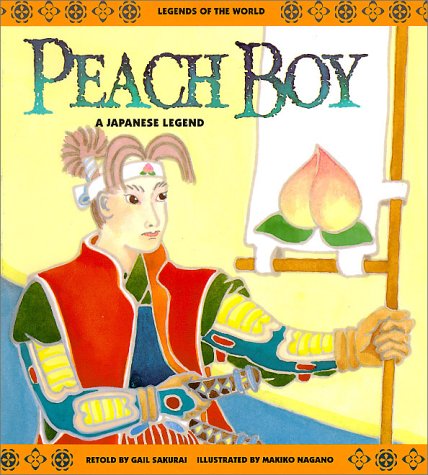 Peach Boy: A Japanese Legend (Paperback)