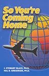 So You're Coming Home So You're Coming Home