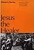 Jesus the Healer by Stevan L. Davies