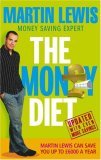 Money Diet: The Ultimate Guide to Shedding Pounds Off Your Bills and Saving Money on Everything! (Paperback)