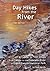 Day Hikes from the River Third Edition: 100 Hikes from Camps Along the Colorado River in Grand Canyon