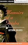 Memoirs of a Geisha by Arthur Golden